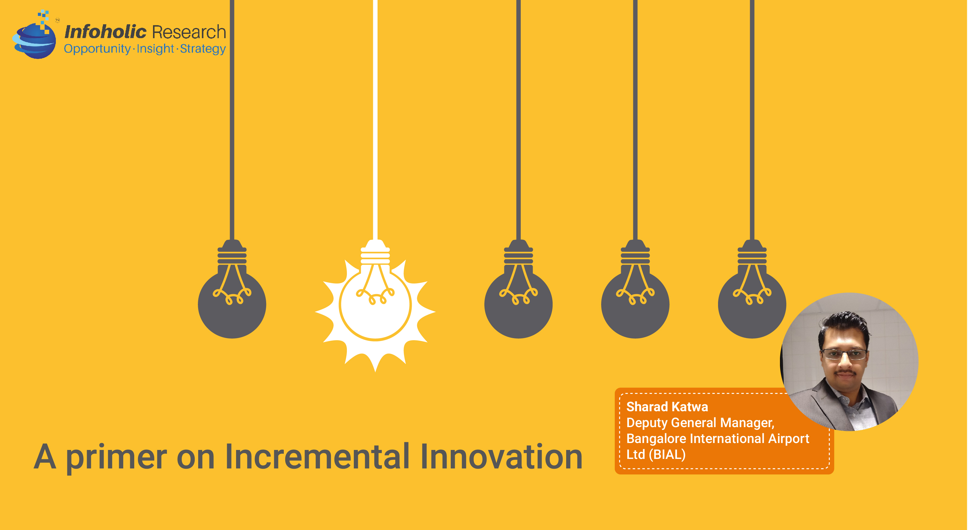 A primer on Incremental Innovation